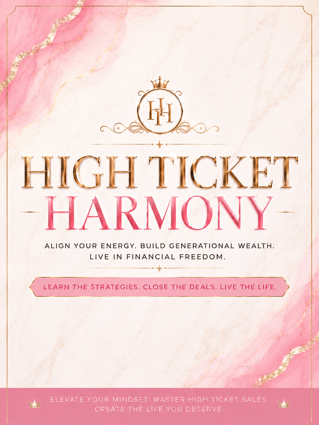 High Ticket Harmony